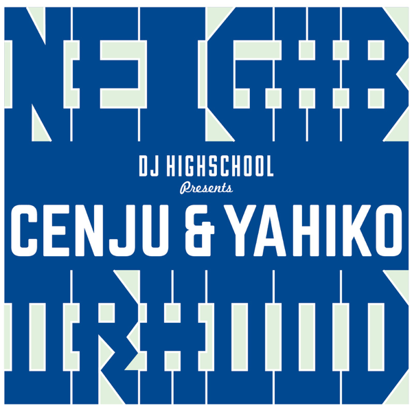 Neighborhood – Presented by DJ Highschool