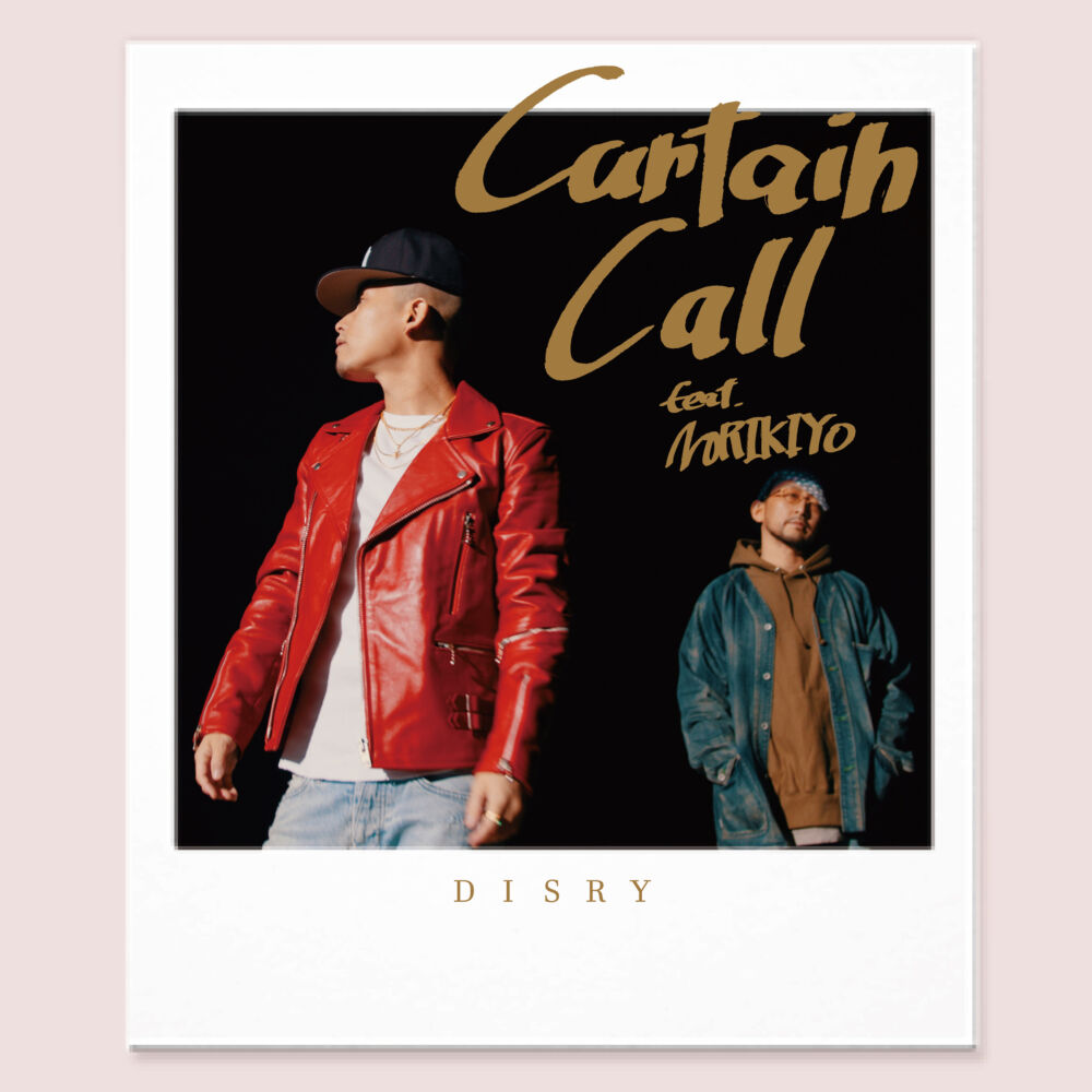 Curtain Call (feat. NORIKIYO